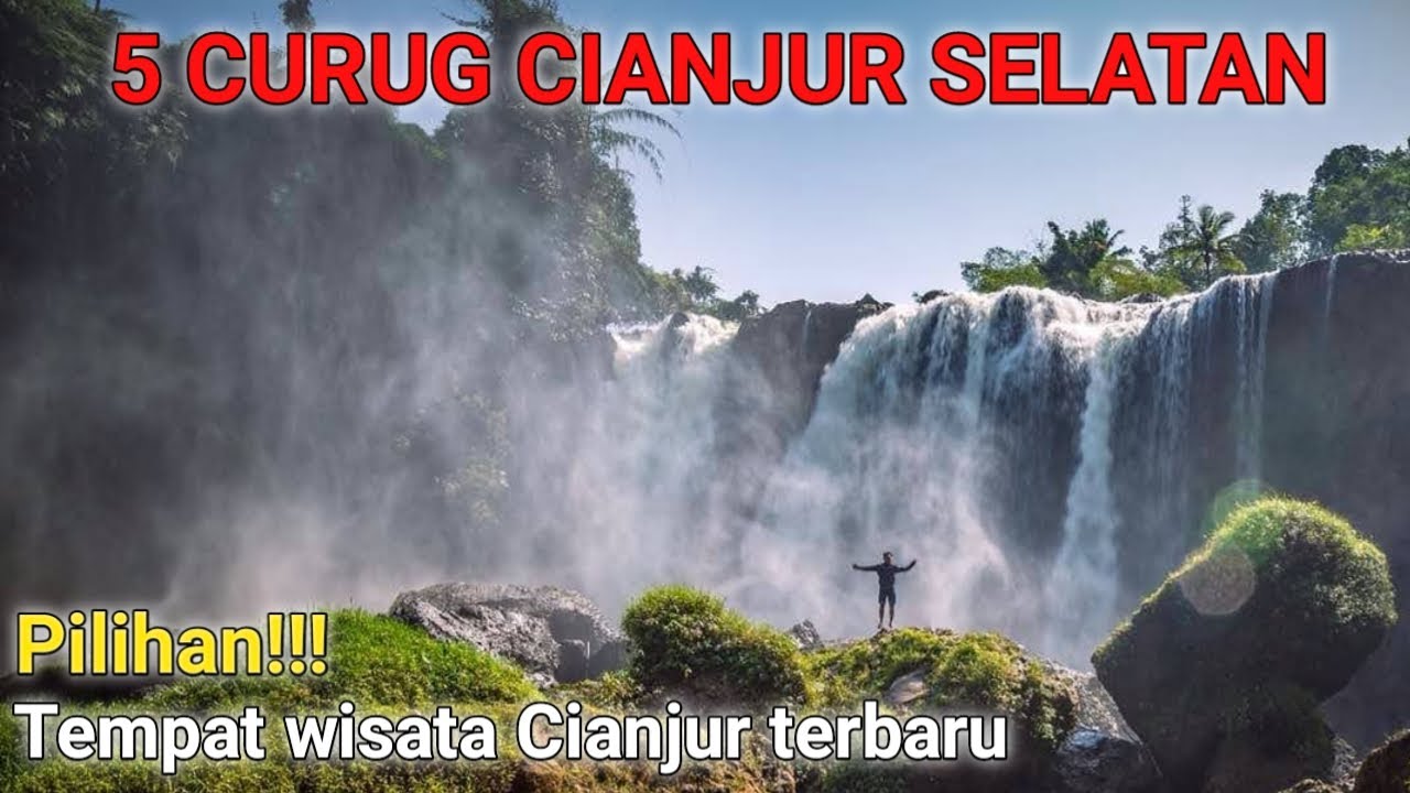 5 CURUG CIANJUR SELATAN
