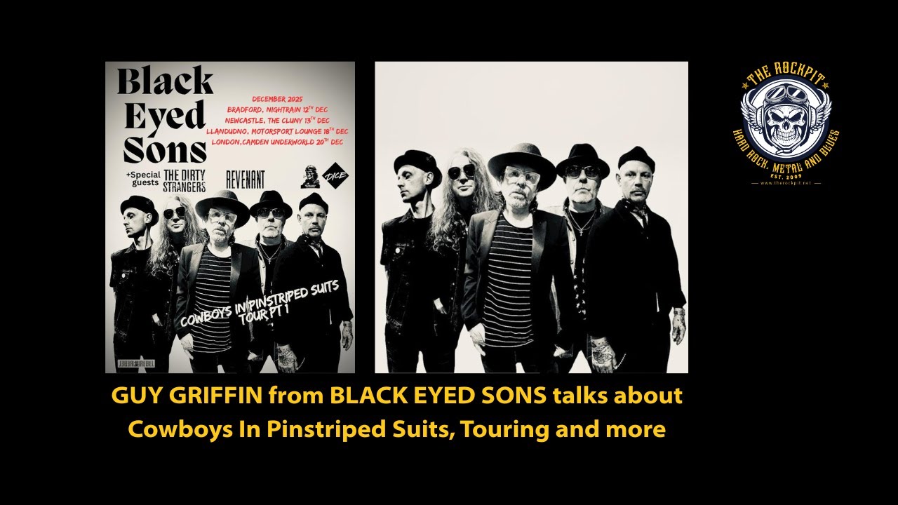 ROCKPIT INTERVIEW: GUY GRIFFIN from BLACK EYED SONS talks debut album 'Cowboys in Pinstriped Suits'