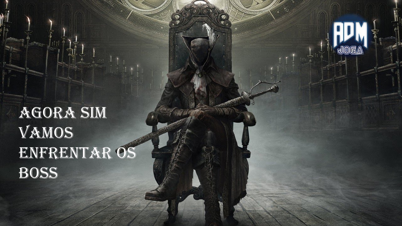 BLOODBORNE - VAMOS A FRONTEIRA E AO CASTELO