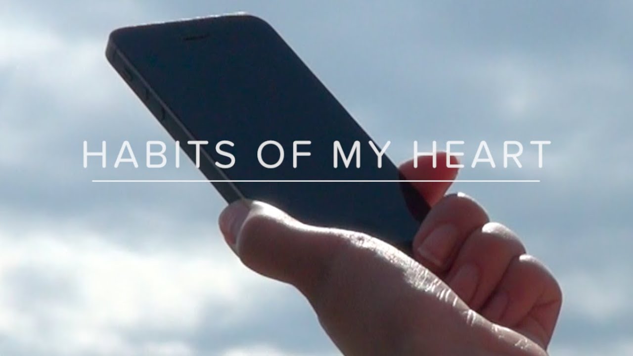Habits of My Heart // Dave Erasmus