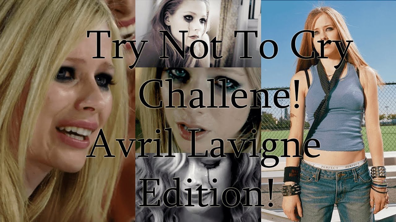 Try Not to Cry Challenge (Avril Lavigne Edition)