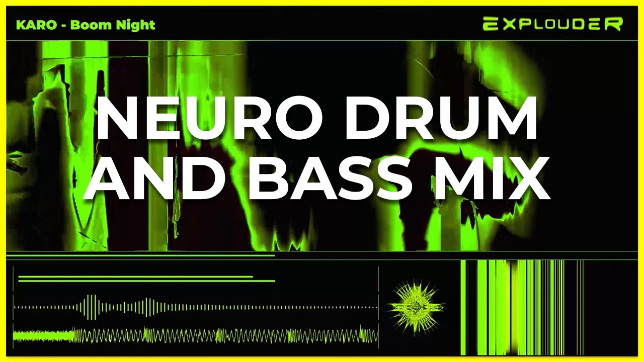 NEURO DRUM AND BASS DJ MIX | Karo - Boom Night #3 | Explouder