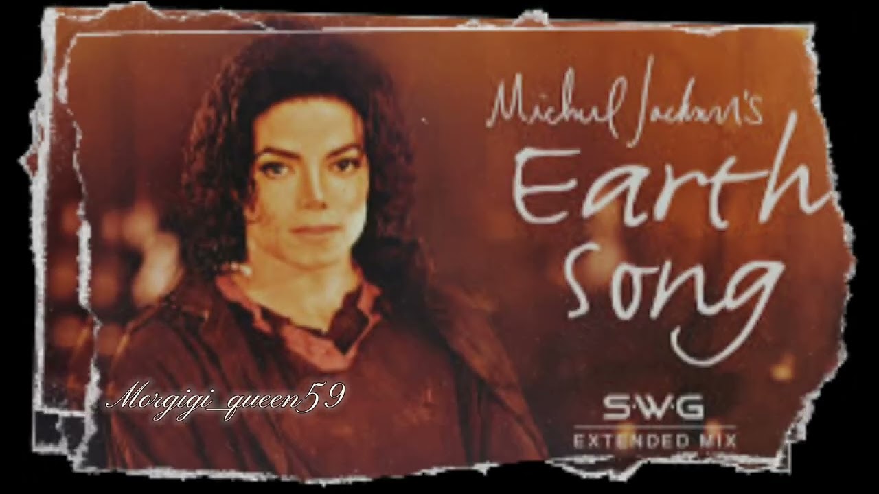 Slowed & Reverb Michael Jackson ( Vidéo Version ) - Earth Song ( SWG Extended Mix )
