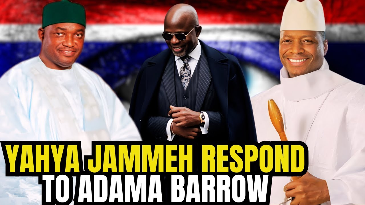 Yahya Jammeh Sends a Powerful Message to Adama Barrow — Gambia Reacts!