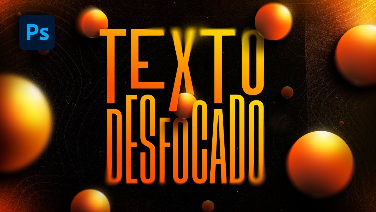 Como fazer TEXTO DESFOCADO no Photoshop - IRIS BLUR EFFECT