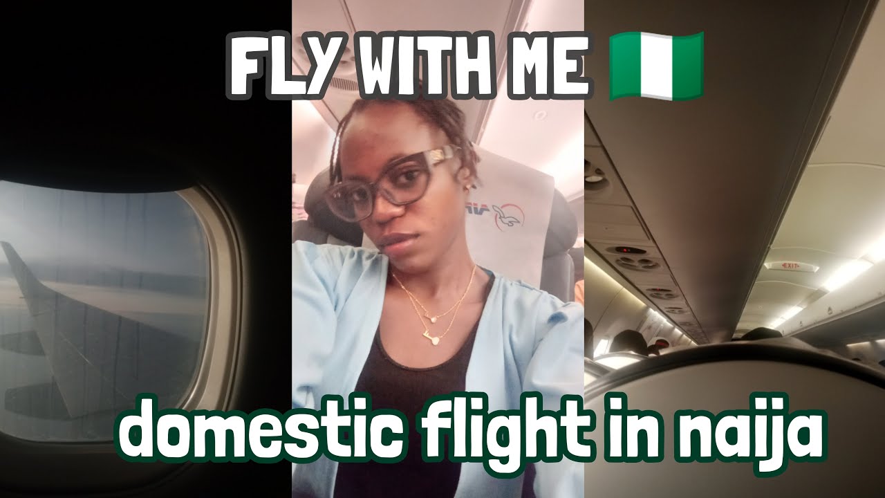 FLY WITH ME : ABUJA TO LAGOS 🇳🇬