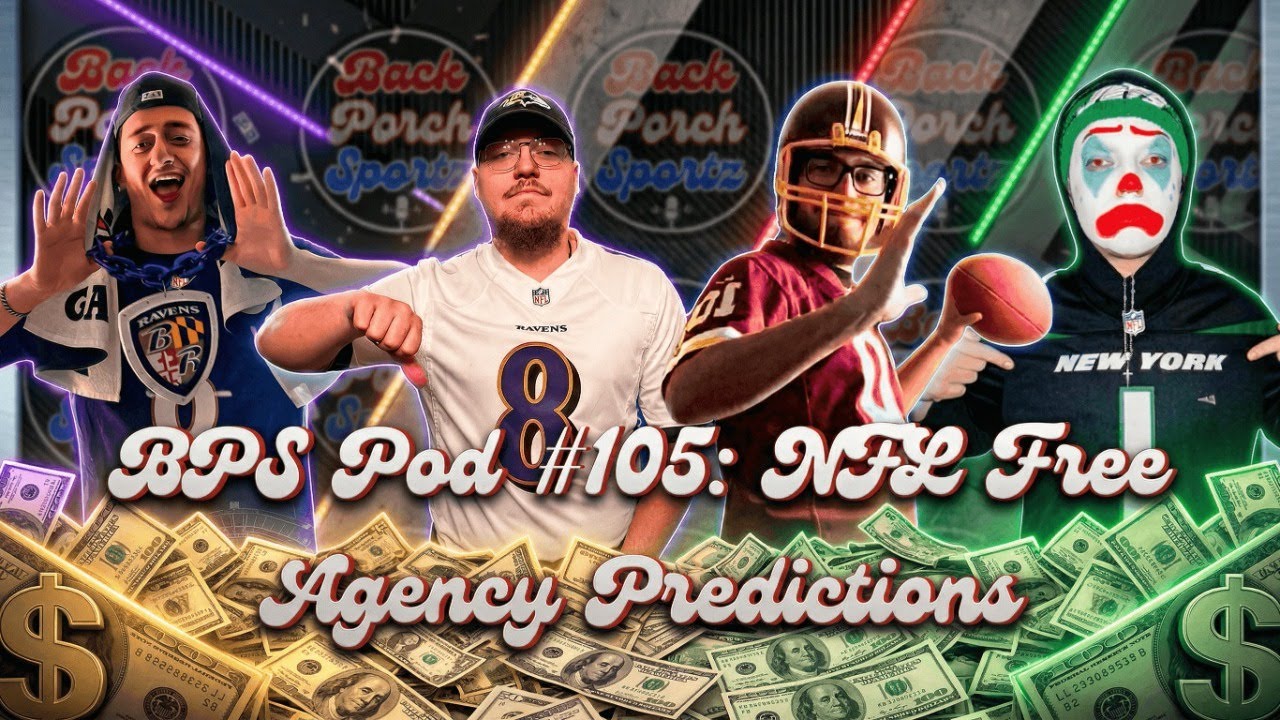 BPS Pod #105: NFL Free Agency Predictions
