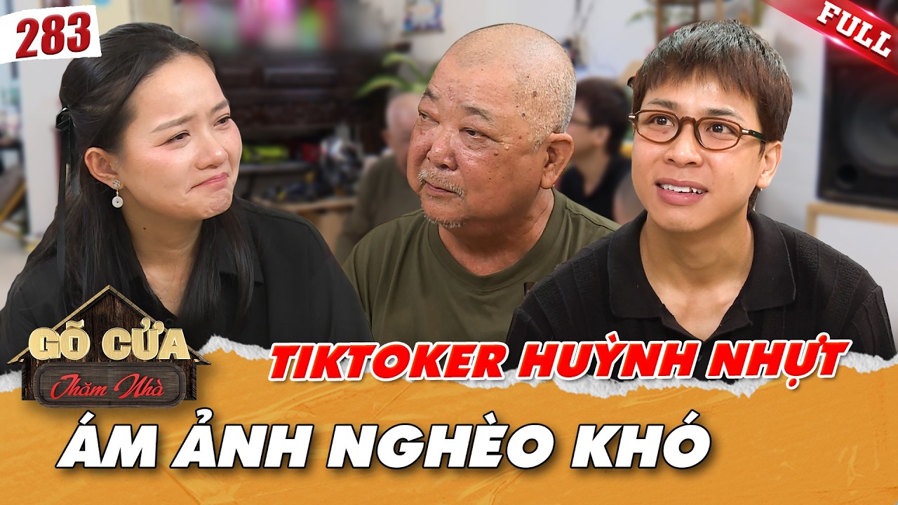 Huỳnh Nhựt từng cầu cứu Ngọc Phước giữa lúc mẹ nguy kịch | Gõ Cửa Thăm Nhà 283