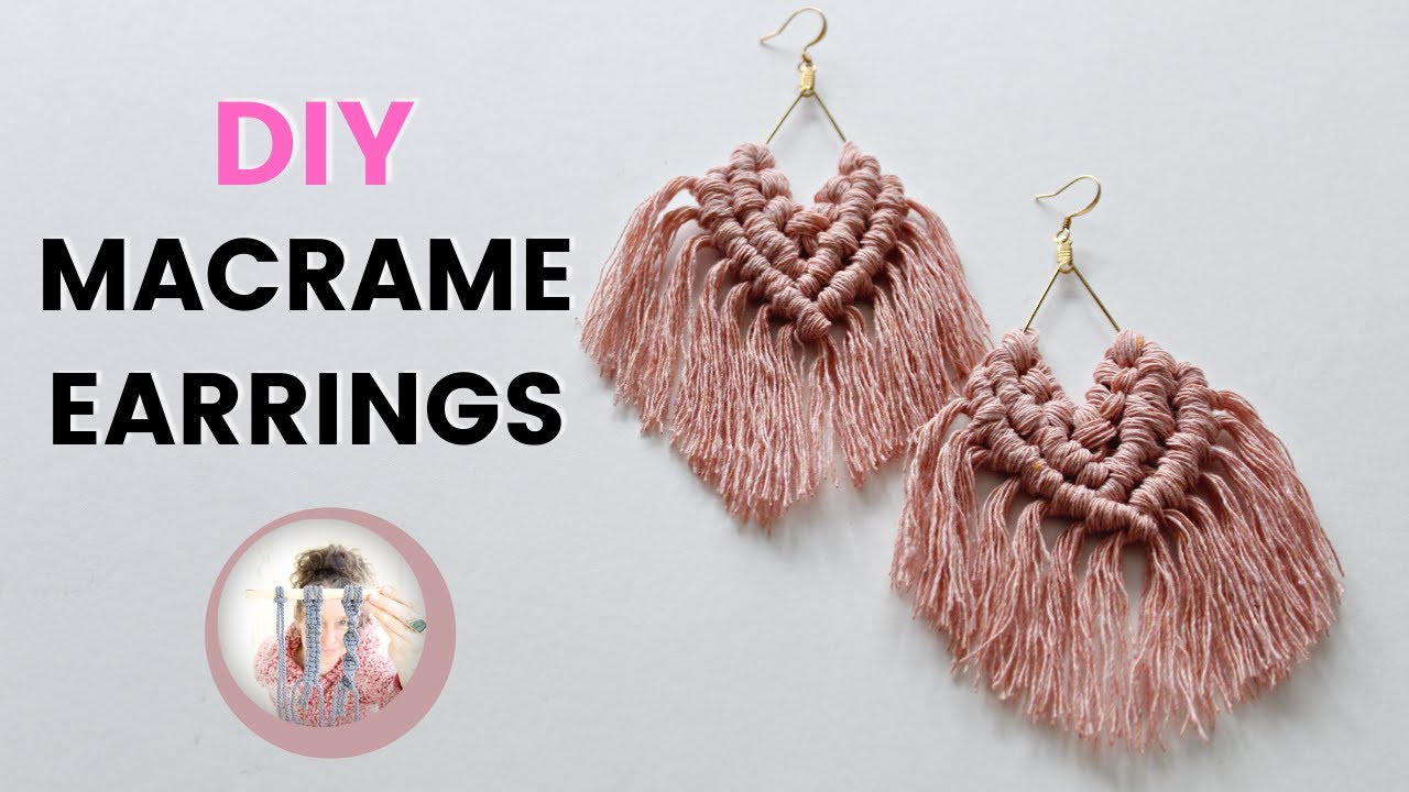 Make them YOURSELF Boho Macrame Earrings