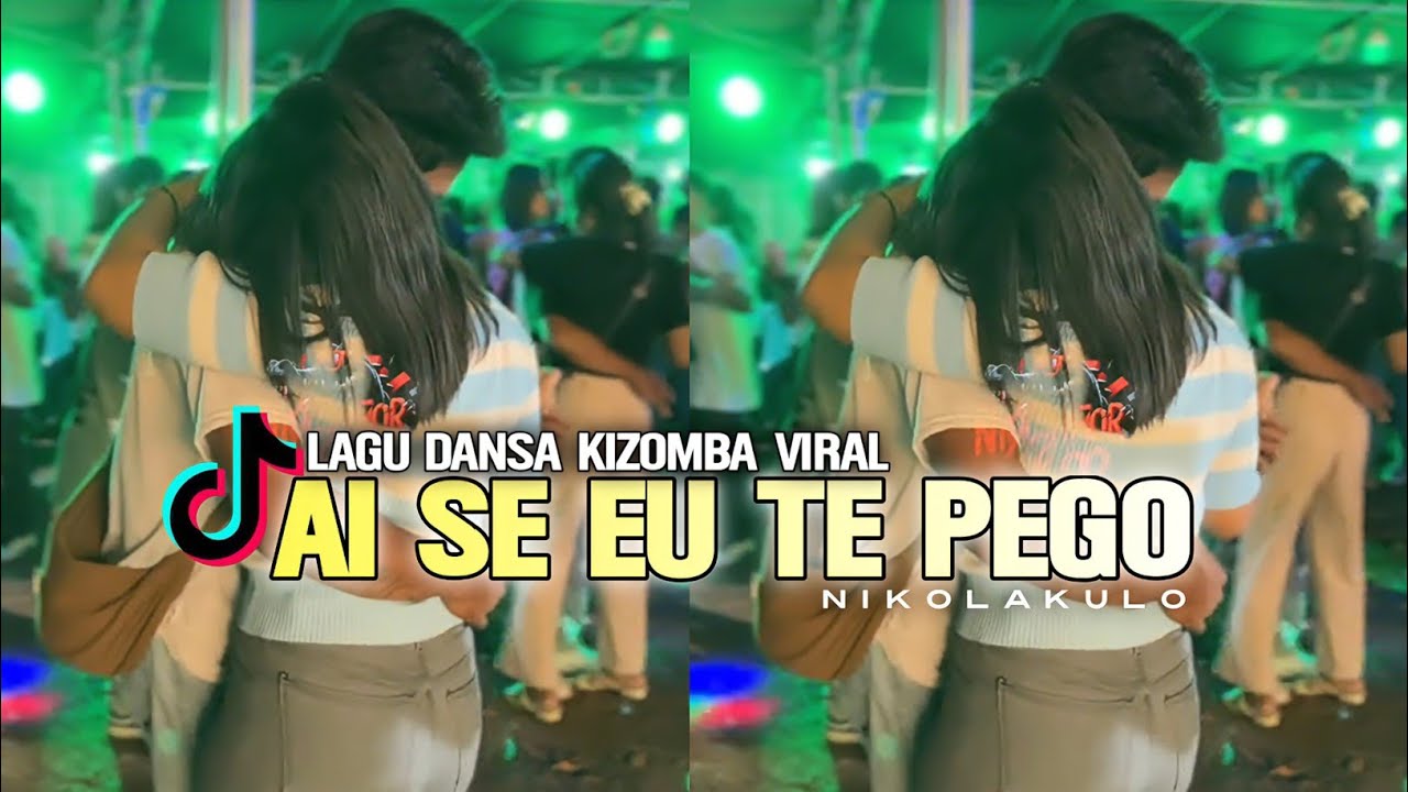 LAGU DANSA TERBARU  AI SE EU TE PEGO  NIKO LAKULO 
