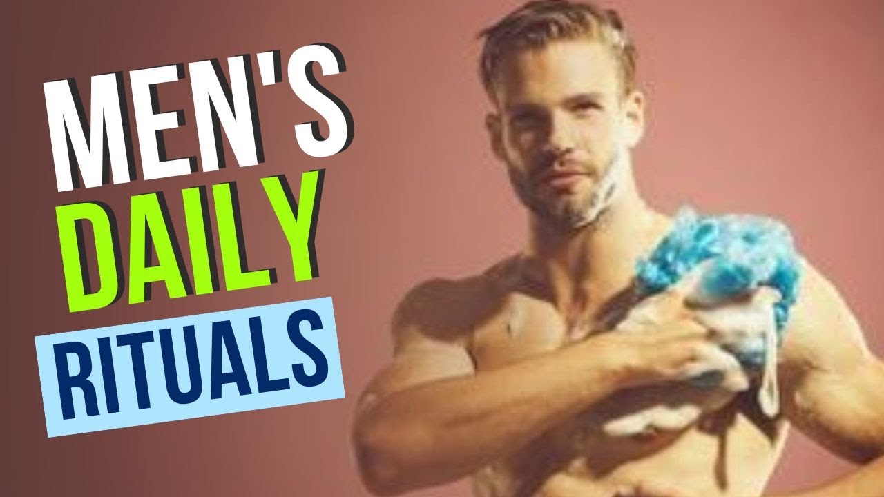 The Daily Manly Rituals Every Guy Should Know 