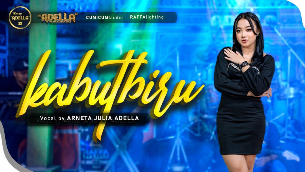 KABUT BIRU - Arneta Julia Adella - OM ADELLA