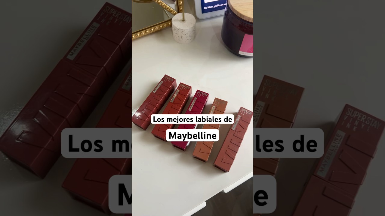 Los mejores labiales de maybelline #maquillaje