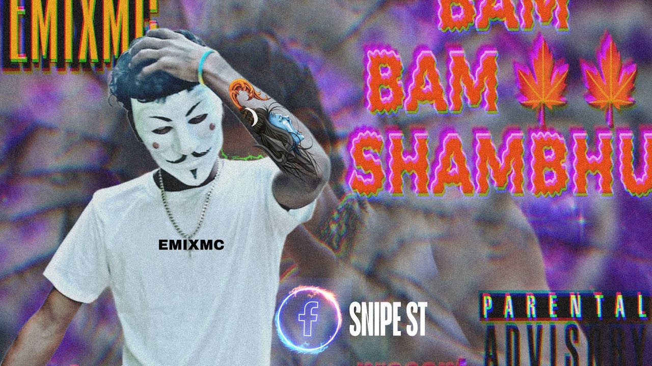 EMIXMC_-_Bam 🍁Bam🍁 Shambhu (official music audio) MAITHILI RAP/Pro by:@llanesfl204