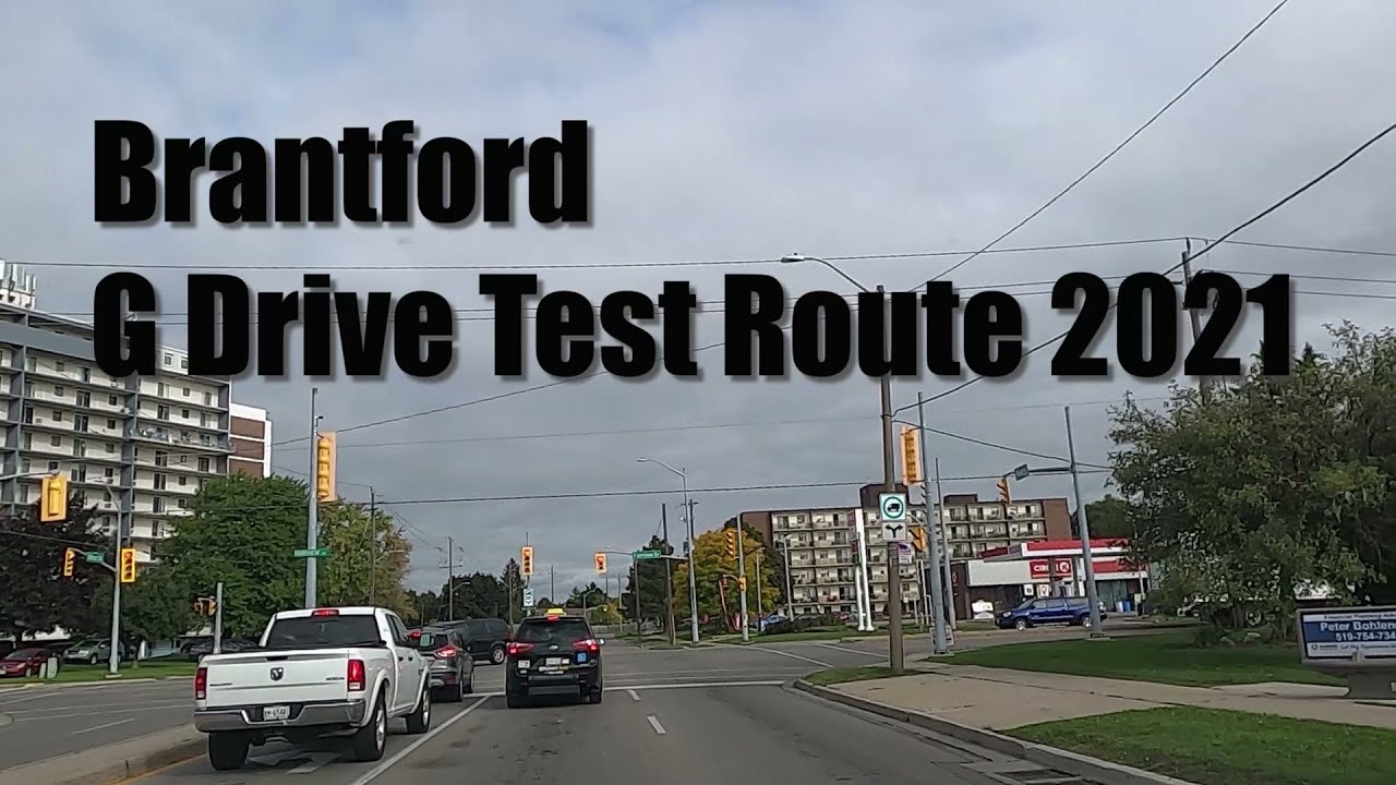 Brantford G/G2 Drive Test Route 2021 | Ontario | Canada