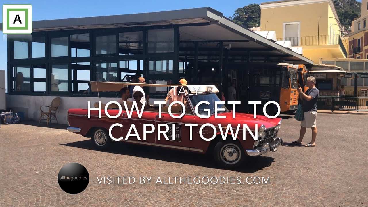 How to get from Marina Grande to Capri Town | allthegoodies.com