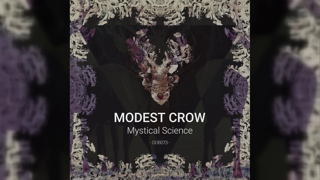 [DDB073] Modest Crow - Mystical Science (Benki Remix)