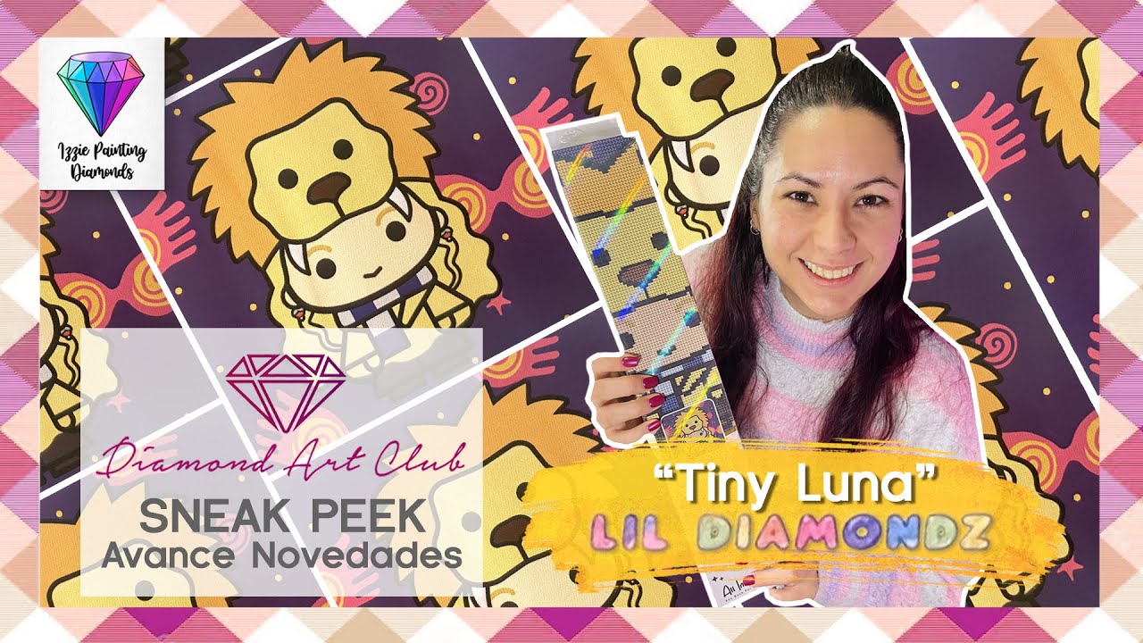 Sneak Peek Diamond Art Club #61 “Tiny Luna” - Lil Diamondz