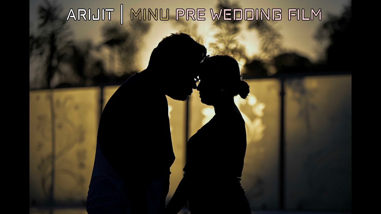 Pre Wedding Film | ARIJIT MINU | NSB