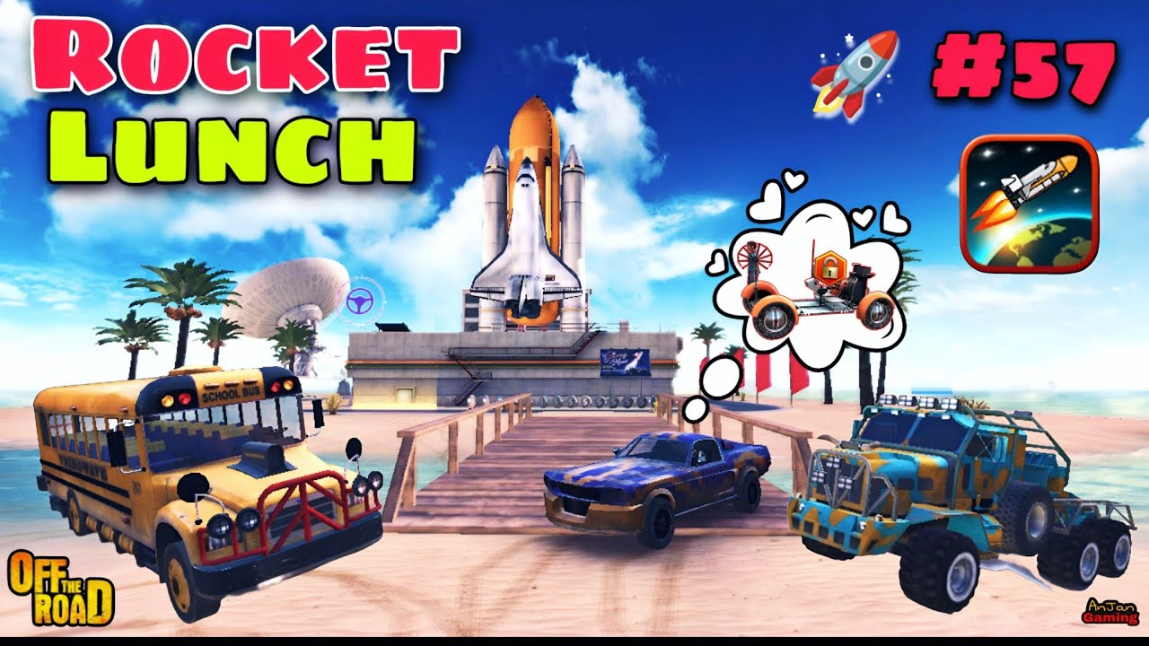 Off The Road 57th Rocket Lunch after all space mission relics collected🚀🤔💰|| OTR Rocket Lunch 🤪💸🚀