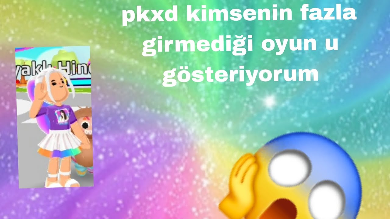#pkxd #ytdayibenionecikarnolur 
