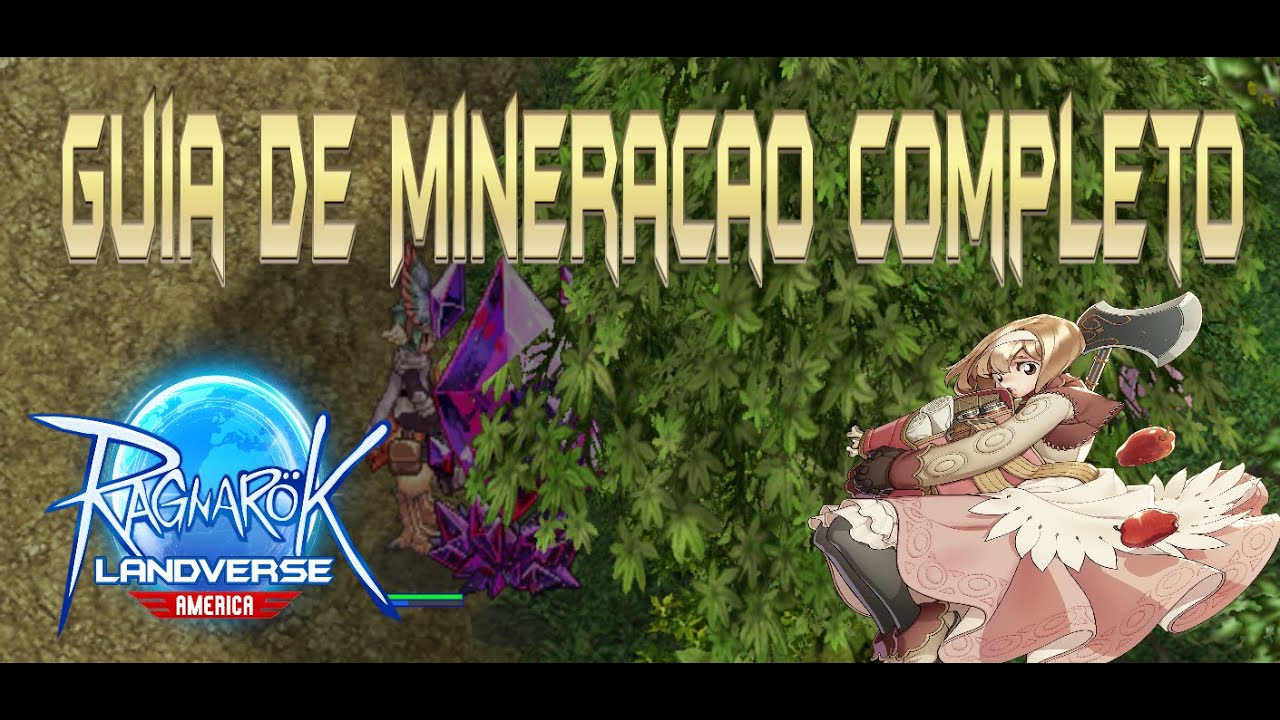Ragnarok Landverse Am&eacute;rica Guia de Minera&ccedil;&atilde;o Completo