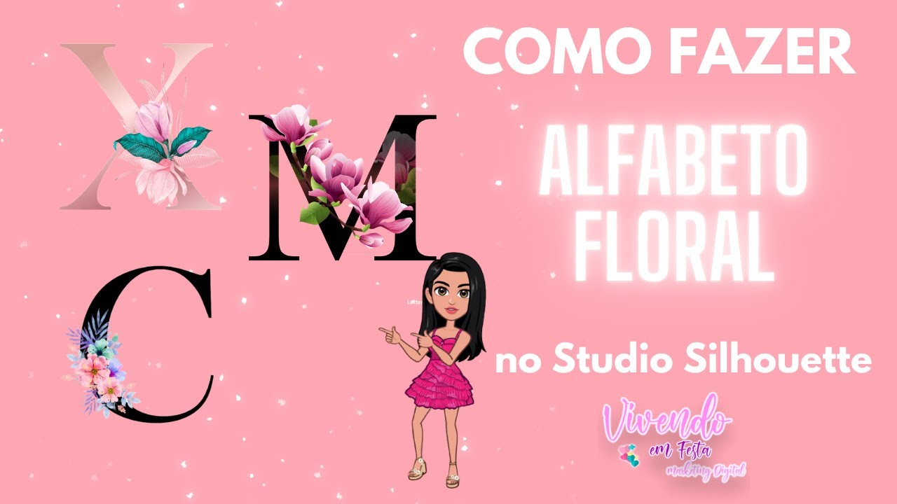 Como fazer alfabeto floral no Studio Silhouette