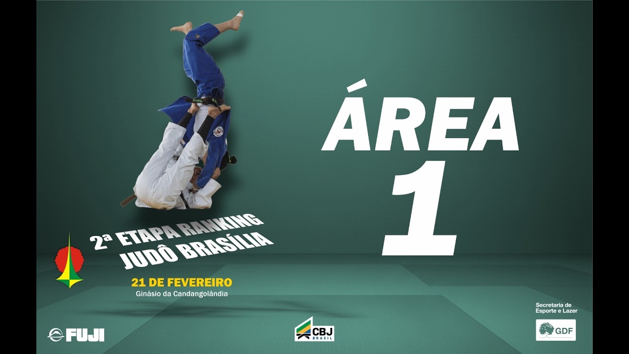 AREA 1 - 2ª ETAPA RANKING JUDÔ BRASÍLIA - DISTRITO FEDERAL