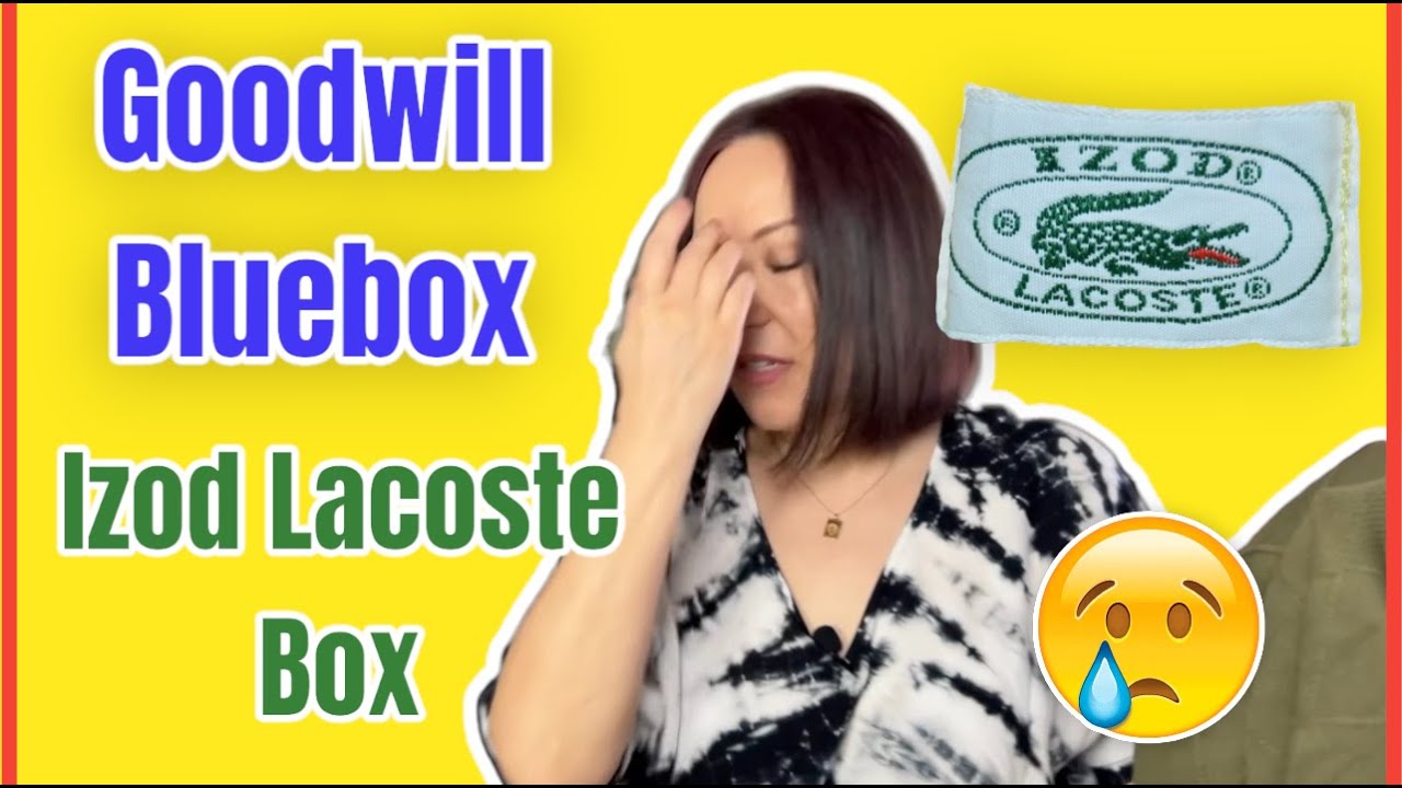 Did I Waste My Money? $250 Paid for Izod Lacoste Box from Goodwill Bluebox