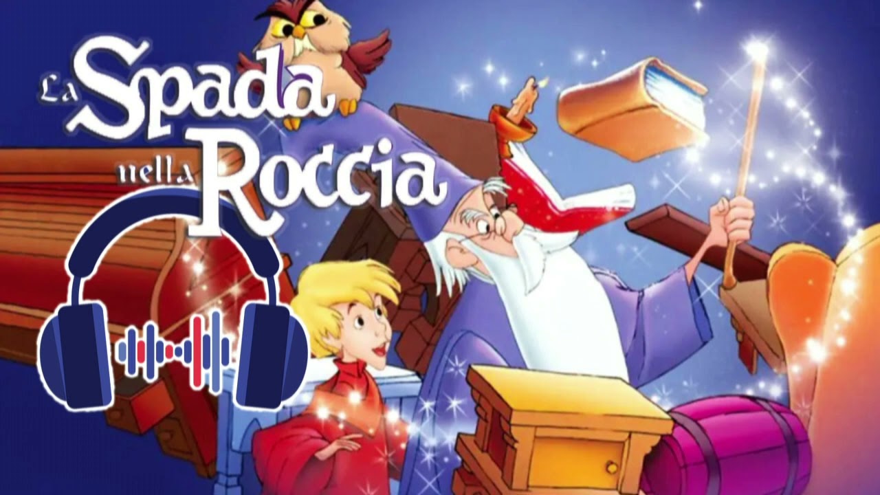 La Spada nella Roccia - #Audiolibro #reartu #artu #laspadanellaroccia #Disney #storieperbambini