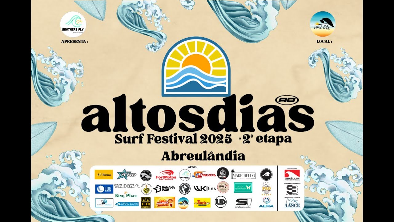 2 ETAPA ALTOS DIAS SURF FESTIVAL 2025 - PRAIA DE ABREULANDIA