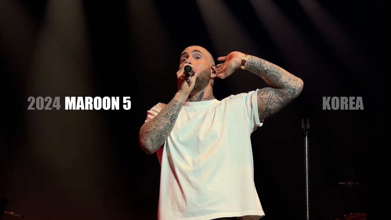 240308 마룬5 MAROON 5 내한공연 Full Concert (Part 1) @ 2024 Live in KOREA