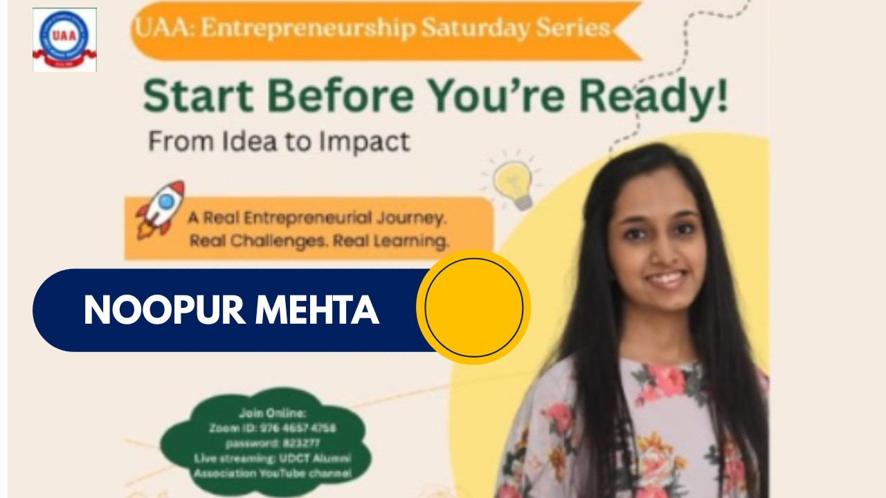 UAA Entrepreneur Series EP:1 by Noopur Mehta