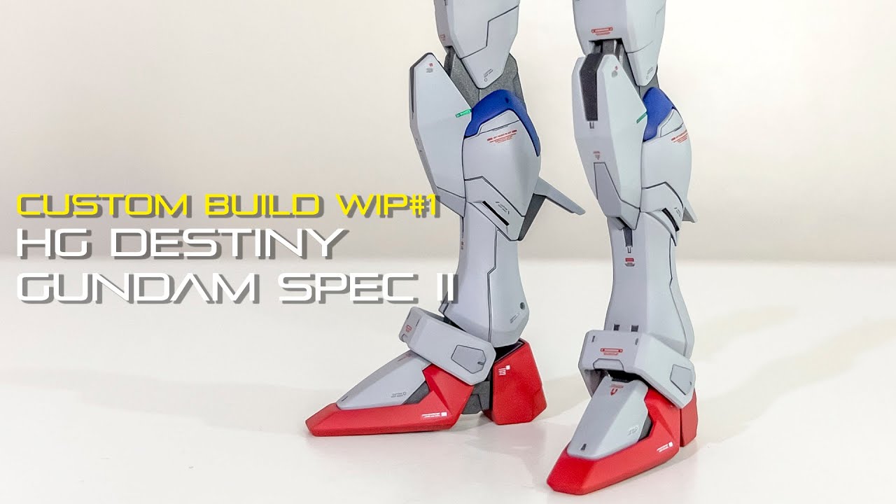Gunpla Custom: HG DESTINY GUNDAM Spec II WIP #1
