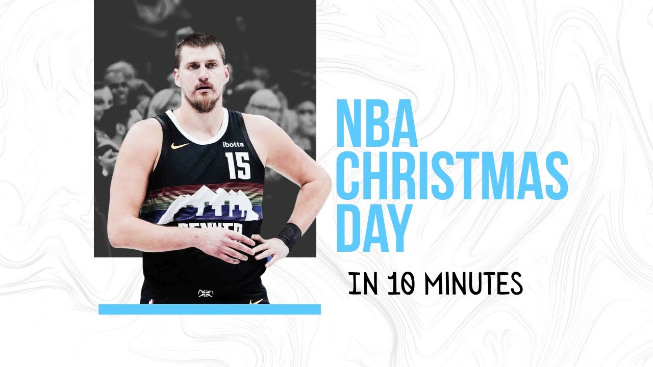 NBA Christmas Day | 10 Minute Recap