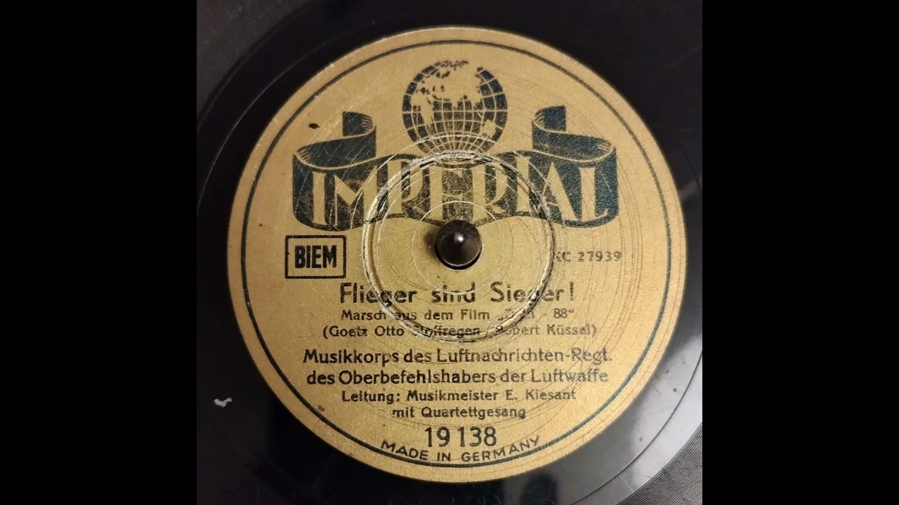Flieger sind Sieger! - Musikkorps des Luftnachrichten-Regt. des Oberbefehlshabers der Luftwaffe