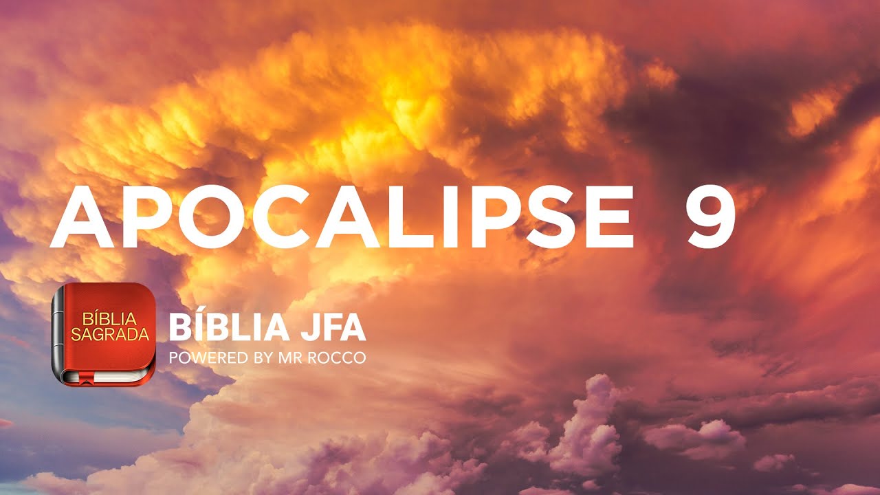 APOCALIPSE 9 - Bíblia JFA Offline