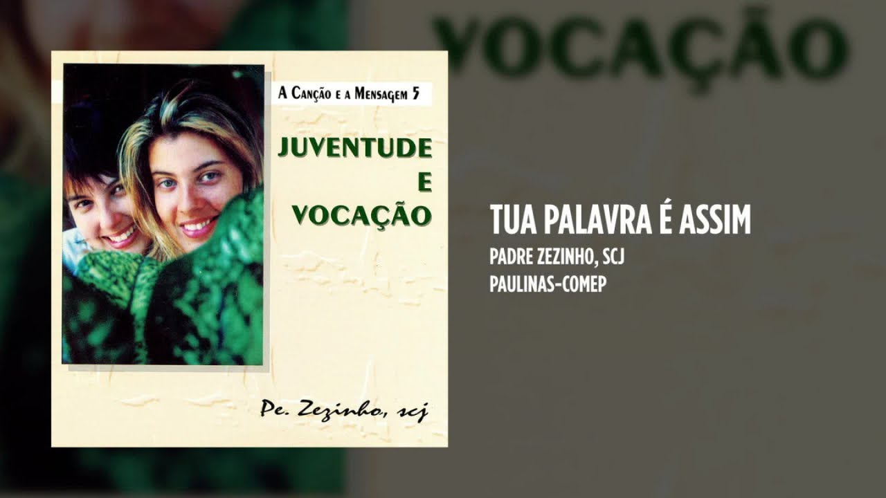 Padre Zezinho, scj - Juventude e vocação - (Álbum completo)