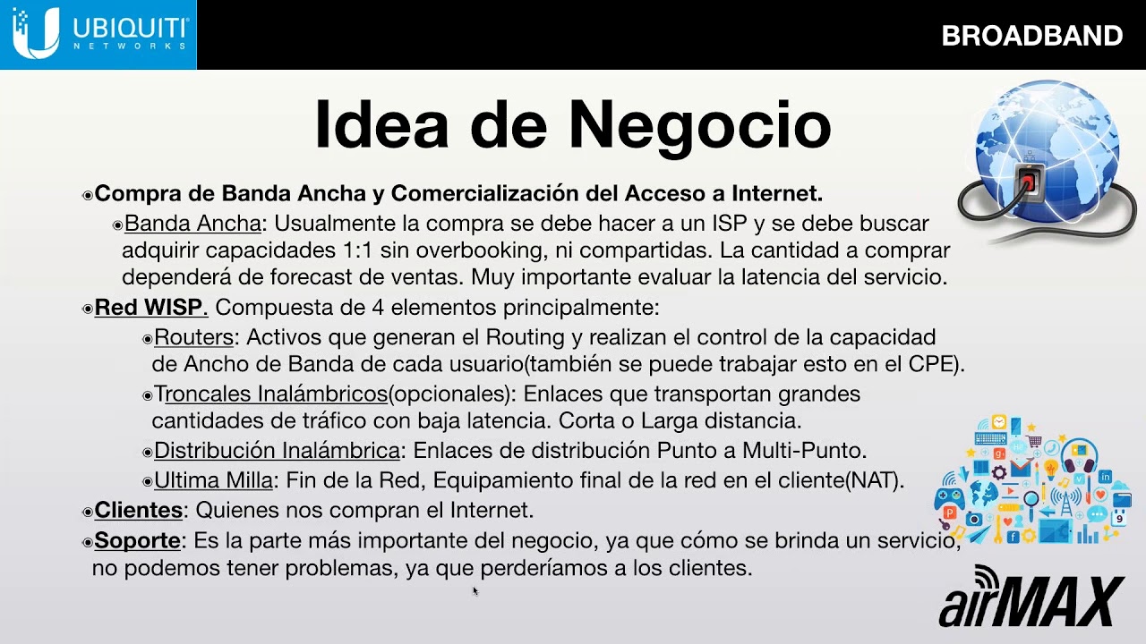 Ubiquiti  “Quiero ser un WISP - Proveedor inalámbrico de Internet ”