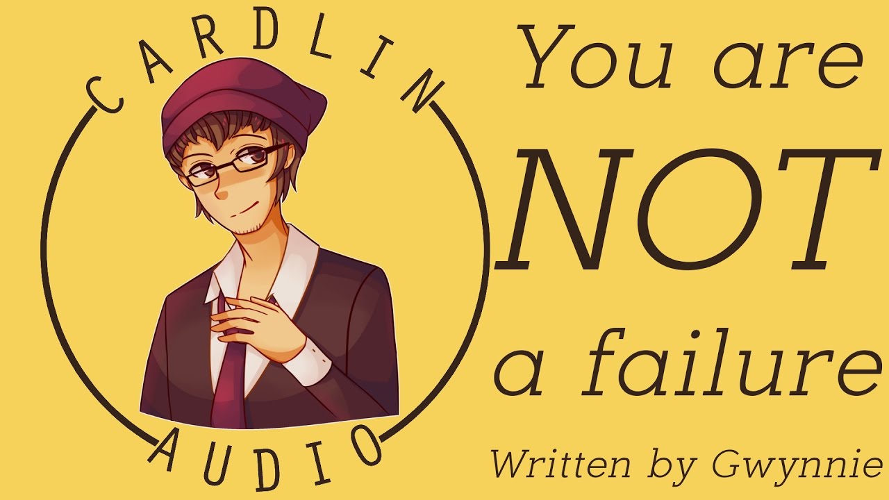 ASMR Voice: You are NOT a failure [M4A] [Friend] [Platonic] [Inspiration] [Motivation]