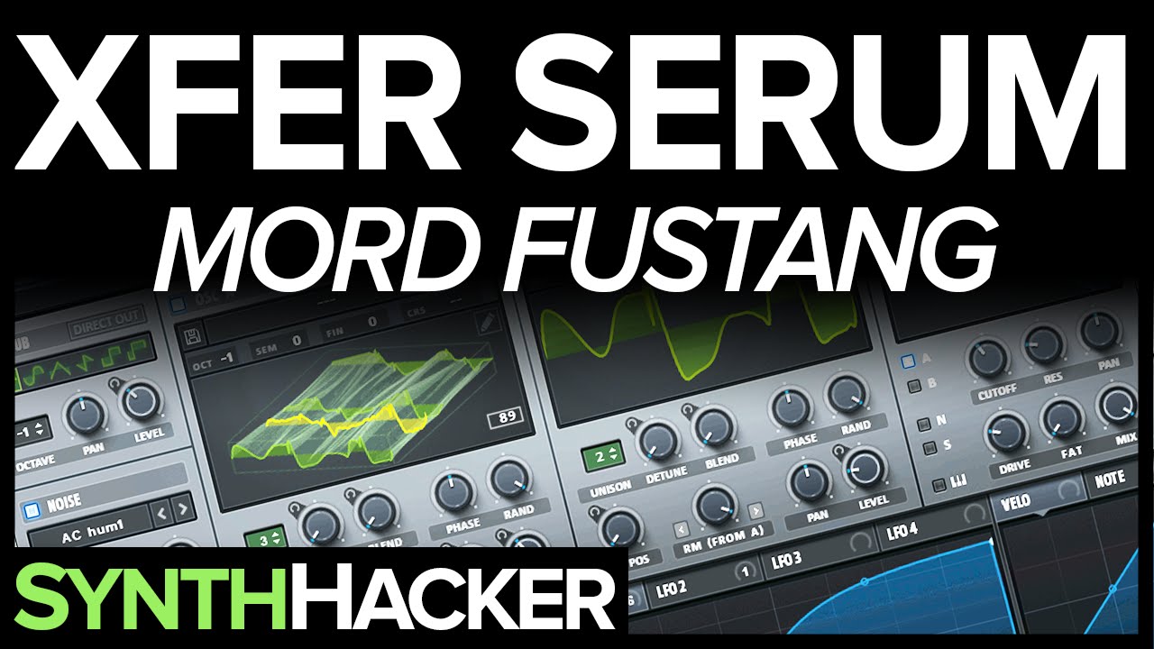 Serum Tutorial - Mord Fustang Electro House Chords
