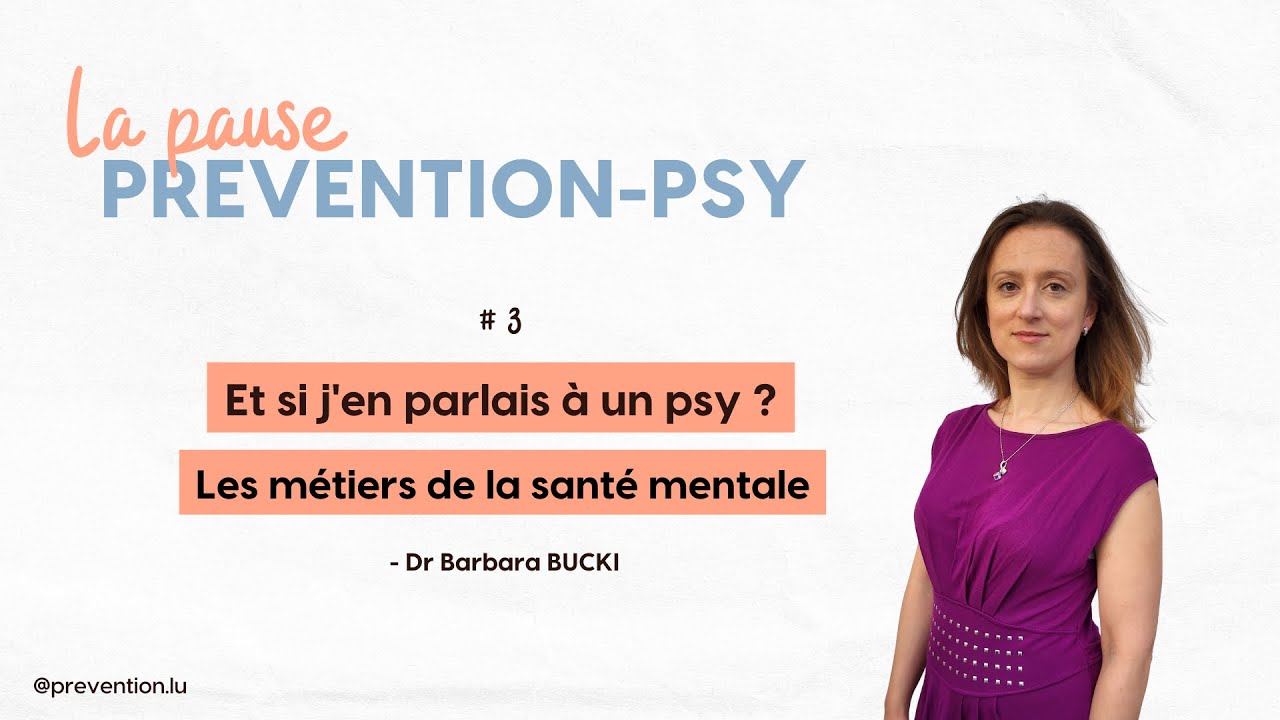 #3 Et si j'en parlais à un psy? Les métiers de la santé mentale.