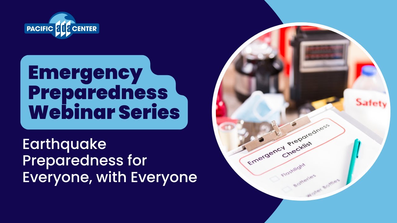 01/09/2020 - Earthquake Preparedness for Everyone, with Everyone