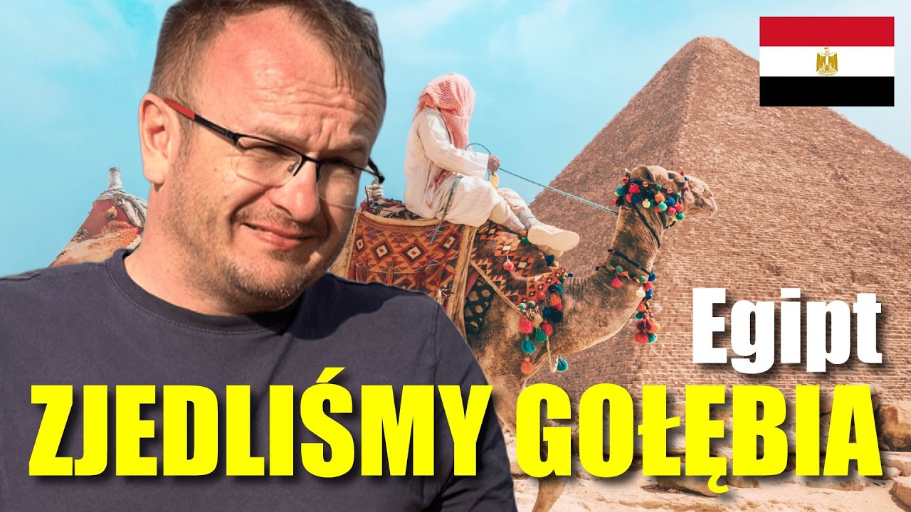 Jedliśmy gołębia w cieniu piramid?! | Egipt bez filtrów