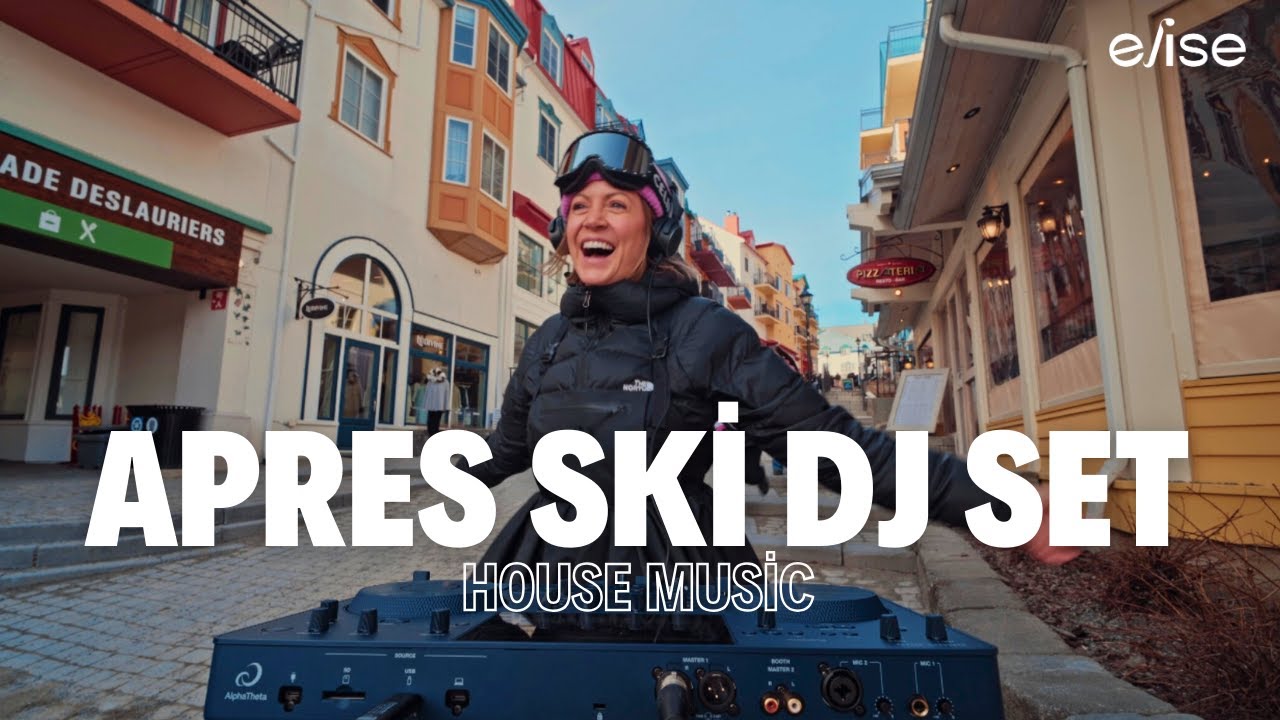 BEST APRES SKI DJ SET 4K | Alps inspired classic & tech house dance party  | Mont Tremblant, Quebec