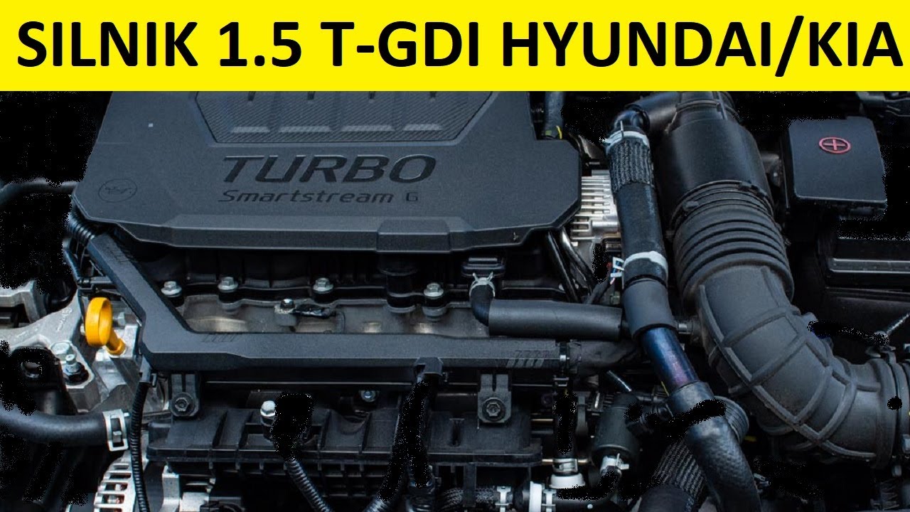 Silnik Hyundai/Kia 1.5 T-GDI opinie, zalety, wady, usterki, spalanie, rozrząd, olej, forum?