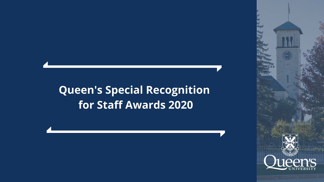 Queen's Special Recognition for Staff Awards 2020