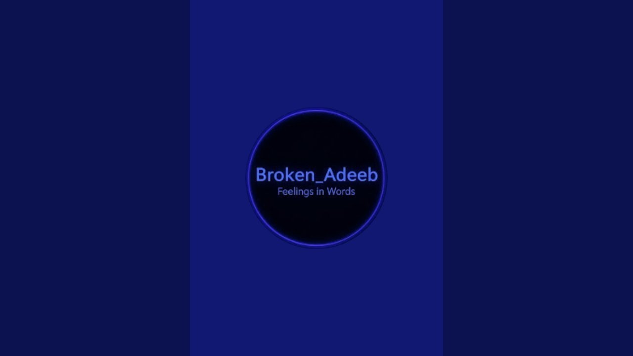 Broken_Adeeb is live! Aao Editing Sikho