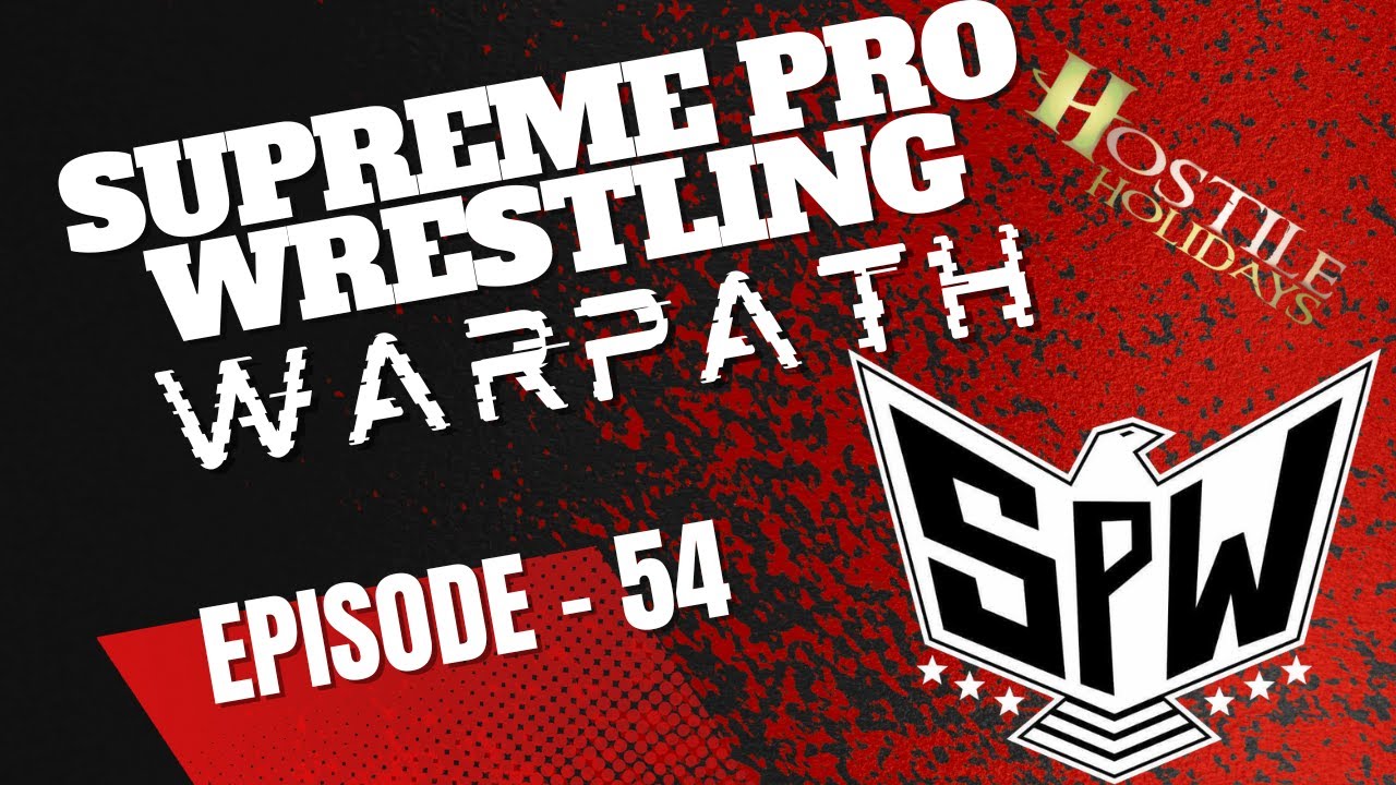SPW Warpath - Episode 54 - Jeckles continues he torment and a massive fatal 4 way!