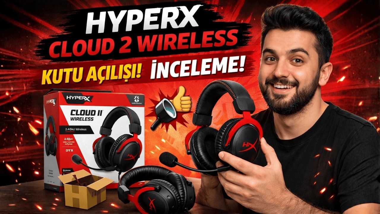 HyperX Cloud 2 Wireless Kutu Açılışı ve Detaylı İnceleme